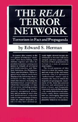 The Real Terror Network: Terrorism in Fact and Propaganda
