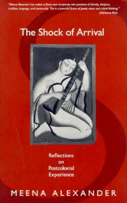 The Shock of Arrival: Reflections on Postcolonial Experience