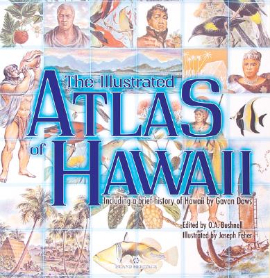THE ILLUSTRATED ATLAS OF HAWAII.