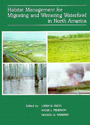 Image for Habitat Management for Migrating and Wintering Waterfowl in North America