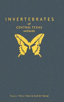 Invertebrates of Central Texas Wetlands