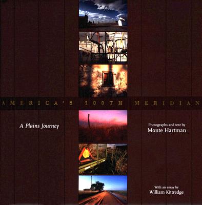 Americas 100th Meridian: A Plains Journey (Plains Histories)