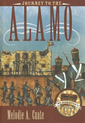 Journey to the Alamo (Mr. Barrington's Mysterious Trunk)