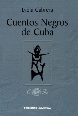 Image for Cuentos Negros de Cuba (Spanish Edition)