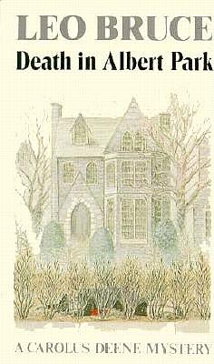 Death in Albert Park: A Carolus Deene Mystery