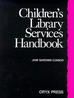 Children's Library Services Handbook