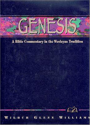 Image for Genesis: A Bible Commentary in the Wesleyan Tradition