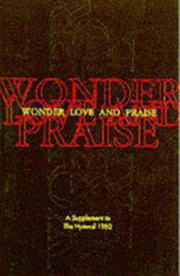 Wonder, Love, and Praise: A Supplement to the Hymnal 1982