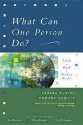 What Can One Person Do: Faith to Heal a Broken World