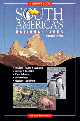 Image for South America's National Parks: A Visitor's Guide South America's National Parks: A Visitor's Guide