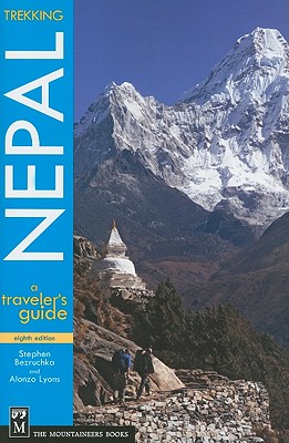 Trekking Nepal: A Traveler's Guide 8th Ed