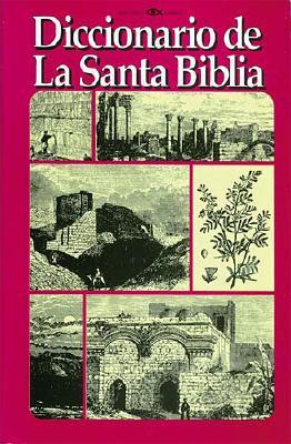 Diccionario de la santa Biblia