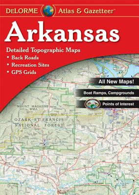 Delorme Arkansas Atlas & Gazetteer