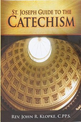SUMMARY CATECHISM OF THE CATHOLIC CHURCH