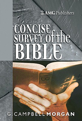 CONCISE SURVEY OF THE BIBLE