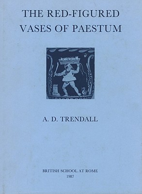 THE RED-FIGURED VASES OF PAESTUM