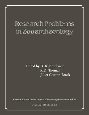 Research Problems in Zooarchaeology (UCL Institute of Archaeology Publications)