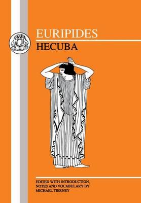 EURIPIDES: HECUBA Edited with Notes and Vocabulary