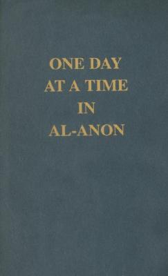 One Day at a Time In Al-Anon