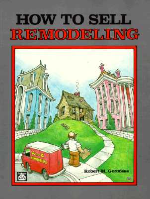 Image for How to Sell Remodeling