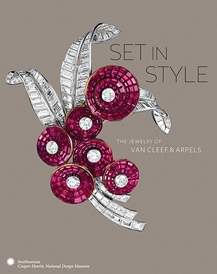 Image for SET IN STYLE: The Jewelry of Van Cleef & Arpels SET IN STYLE: The Jewelry of Van Cleef & Arpels