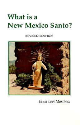 Image for What Is a New Mexico Santo?
