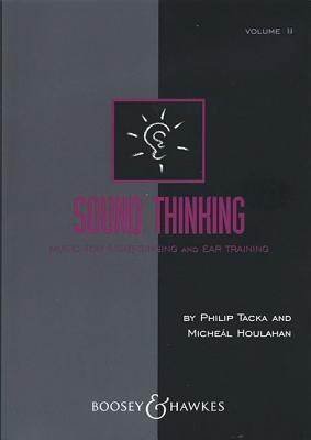 Sound Thinking - Volume II: Music for Sight-Singing and Ear Training