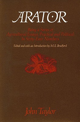 Arator: Being a Series of Agricultural Essays, Practical and Political- in Sixty-Four Numbers