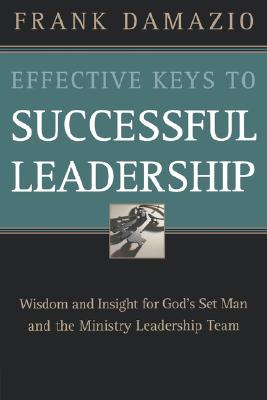Effective Keys To Successful Leadership