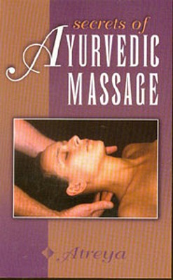 Image for Secrets of Ayurvedic Massage