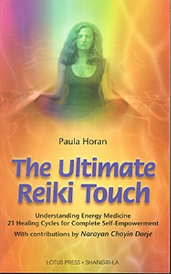 Image for Ultimate Reiki Touch: Initiation and Self Exploration as Tools for Healing