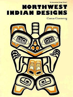 Northwest Indian Designs (International Design Library)