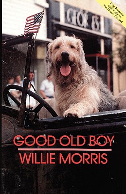 Image for Good Old Boy: A Delta Boyhood