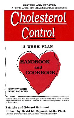 Image for Cholesterol Control 3-Week Plan Handbook and Cookbook Cholesterol Control 3-Week Plan Handbook and Cookbook