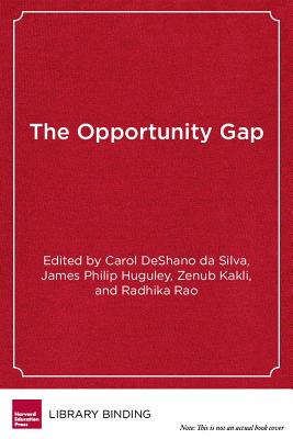 Image for The Opportunity Gap: Achievement and Inequality in Education (HER Reprint Series) The Opportunity Gap: Achievement and Inequality in Education (HER Reprint Series)