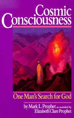 Cosmic Consciousness: One Man's Search for God
