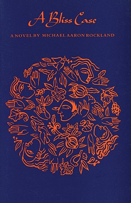 A Bliss Case: A Novel