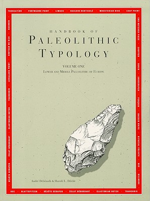 Handbook of Paleolithic Typology: Lower and Middle Paleolithic of Europe