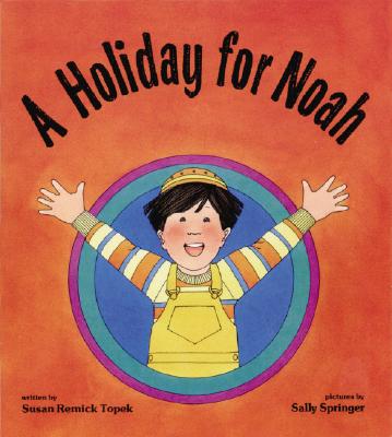 A Holiday for Noah (Shabbat)