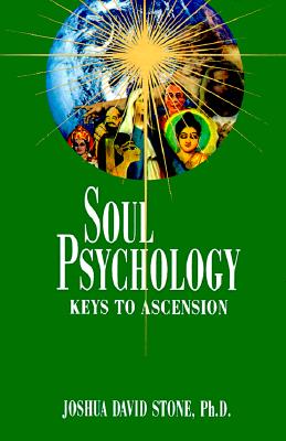 Soul Psychology: Keys to Ascension (Ascension Series, Book 2) (The Ascension Series)