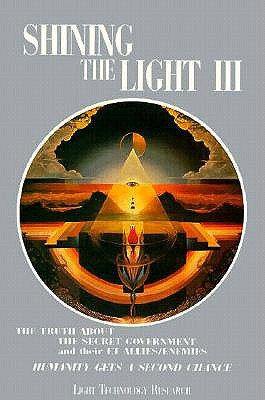 Shining the Light Book III - Humanity Gets a Second Chance