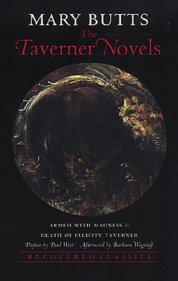 Image for TAVERNER NOVELS, THE ARMED WITH MADNESS & DEATH OF A FELICITY TAVERNER