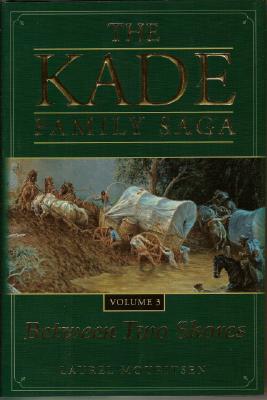 Image for Kade Family Saga : Between Two Shores