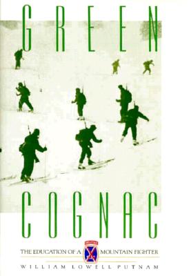 Green Cognac: Education of a Mountain Fighter.