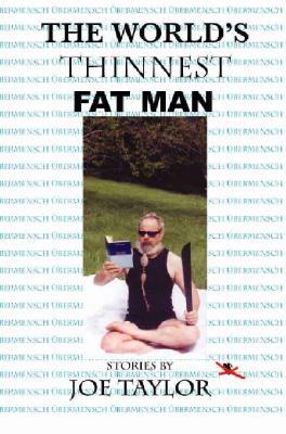 Image for The World's Thinnest Fat Man The World's Thinnest Fat Man