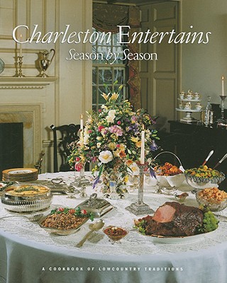 Image for Charleston Entertains: Season by Season Charleston Entertains: Season by Season