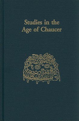 Studies in the Age of Chaucer: Volume 17 (NCS Studies in the Age of Chaucer)