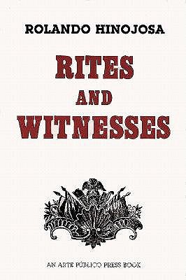 Rites and Witnesses a Comedy; Rites and Witnesses a Comedy