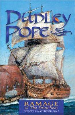 Ramage & the Drumbeat (The Lord Ramage Novels) (Volume 2)
