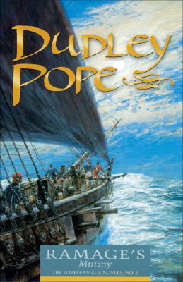 Ramage's Mutiny (Volume 8) (The Lord Ramage Novels, 8)